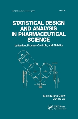 Statistical Design and Analysis in Pharmaceutical Science - Shein-Chung Chow, Jen-Pei Liu