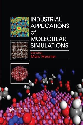 Industrial Applications of Molecular Simulations - 