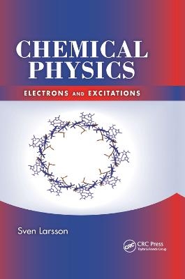 Chemical Physics - Sven Larsson