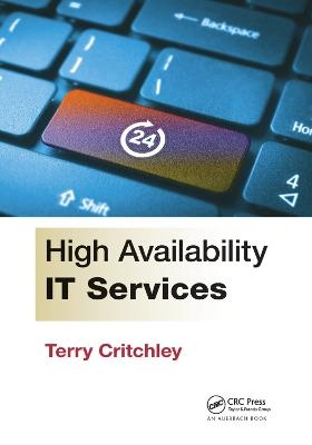 High Availability IT Services - Terry Critchley