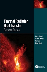 Thermal Radiation Heat Transfer - Howell, John R.; Mengüc, M. Pinar; Daun, Kyle; Siegel, Robert