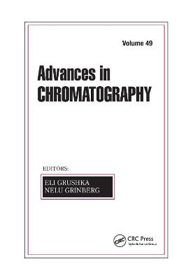 Advances in Chromatography, Volume 49 - 