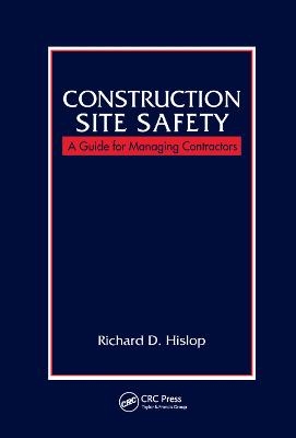 Construction Site Safety - Richard D. Hislop