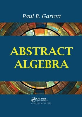 Abstract Algebra - Paul B. Garrett