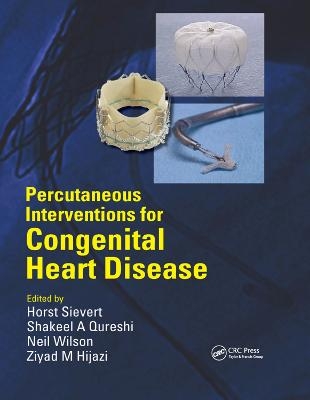 Percutaneous Interventions for Congenital Heart Disease - 