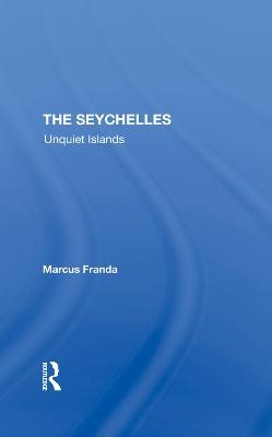 The Seychelles - Marcus Franda