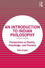 An Introduction to Indian Philosophy - Gupta, Bina