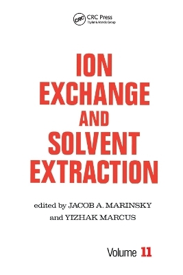 Ion Exchange and Solvent Extraction - 