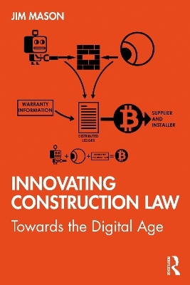 Innovating Construction Law - Jim Mason