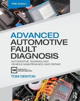 Advanced Automotive Fault Diagnosis - Tom Denton