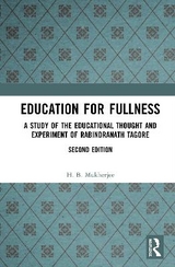 Education for Fullness - Mukherjee, H. B.