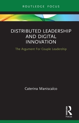 Distributed Leadership and Digital Innovation - Caterina Maniscalco