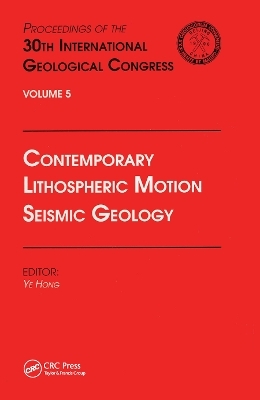 Contemporary Lithospheric Motion Seismic Geology - 