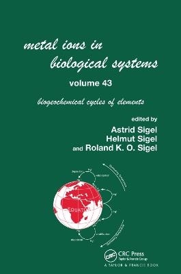 Metal Ions in Biological Systems, Volume 43 - Biogeochemical Cycles of Elements - 