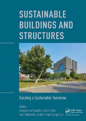 Sustainable Buildings and Structures: Building a Sustainable Tomorrow - 