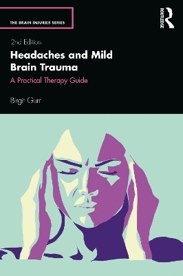 Headaches and Mild Brain Trauma - Birgit Gurr