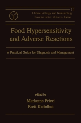 Food Hypersensitivity and Adverse Reactions - Marianne Frieri, Brett Kettelhut