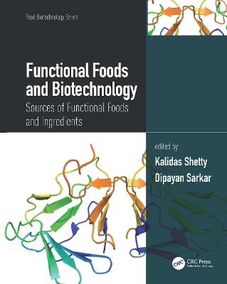 Functional Foods and Biotechnology - 