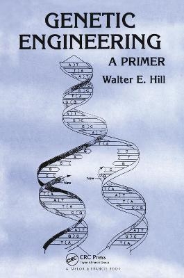 Genetic Engineering - Walter E. Hill