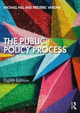 The Public Policy Process - Hill, Michael; Varone, Frédéric