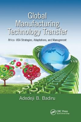 Global Manufacturing Technology Transfer - Adedeji B. Badiru