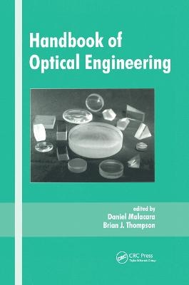 Handbook of Optical Engineering - Daniel Malacara