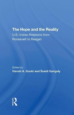 The Hope And The Reality - Harold A Gould, Sumit Ganguly