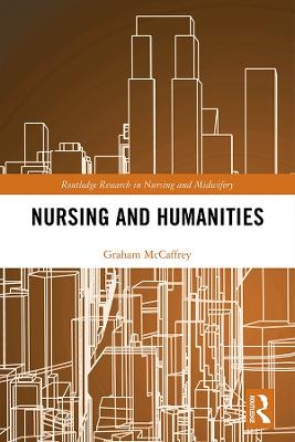 Nursing and Humanities - Graham McCaffrey