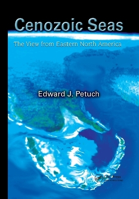 Cenozoic Seas - Edward J. Petuch