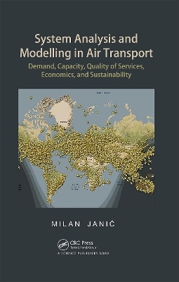 System Analysis and Modelling in Air Transport - Milan Janić