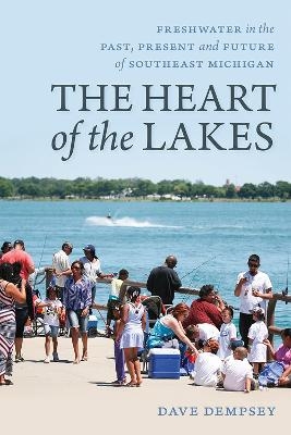 The Heart of the Lakes - Dave Dempsey