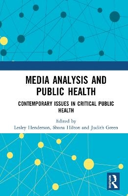 Media Analysis and Public Health - 