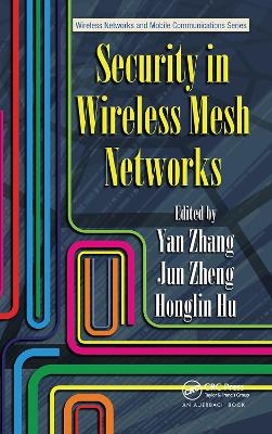 Security in Wireless Mesh Networks - 