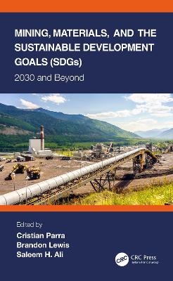 Mining, Materials, and the Sustainable Development Goals (SDGs) - 