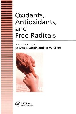 Oxidants, Antioxidants And Free Radicals - 