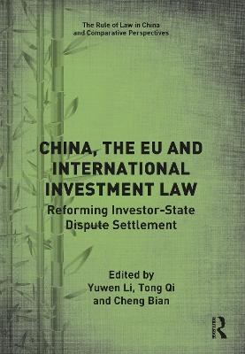 China, the EU and International Investment Law - 