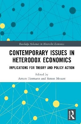 Contemporary Issues in Heterodox Economics - 