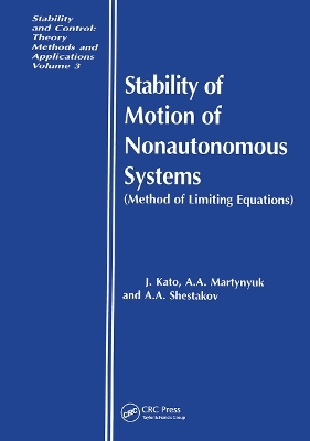 Stability of Motion of Nonautonomous Systems (Methods of Limiting Equations) - Junji Kato