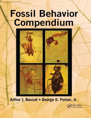 Fossil Behavior Compendium - Arthur J. Boucot, Jr. Poinar