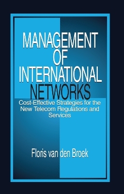 Management of International Networks - Floris van den Broek