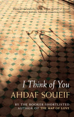 I Think of You -  Ahdaf Soueif