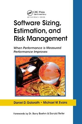 Software Sizing, Estimation, and Risk Management - Daniel D. Galorath, Michael W. Evans