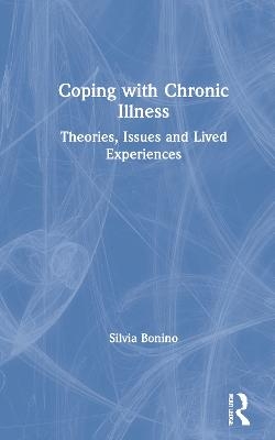 Coping with Chronic Illness - Silvia Bonino