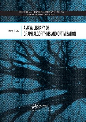 A Java Library of Graph Algorithms and Optimization - Hang T. Lau