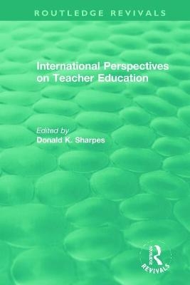 International Perspectives on Teacher Education - 