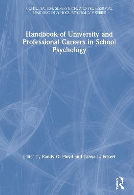 Handbook of University and Professional Careers in School Psychology - 