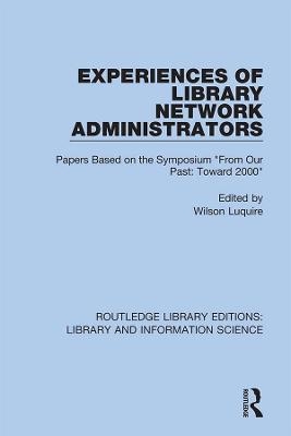 Experiences of Library Network Administrators - 