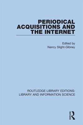 Periodical Acquisitions and the Internet - 