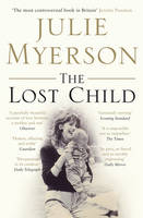 The Lost Child -  Julie Myerson