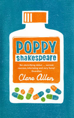 Poppy Shakespeare -  Clare Allan